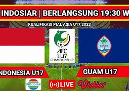 Live Bola Indonesia Malam Ini U17 Football Match Live